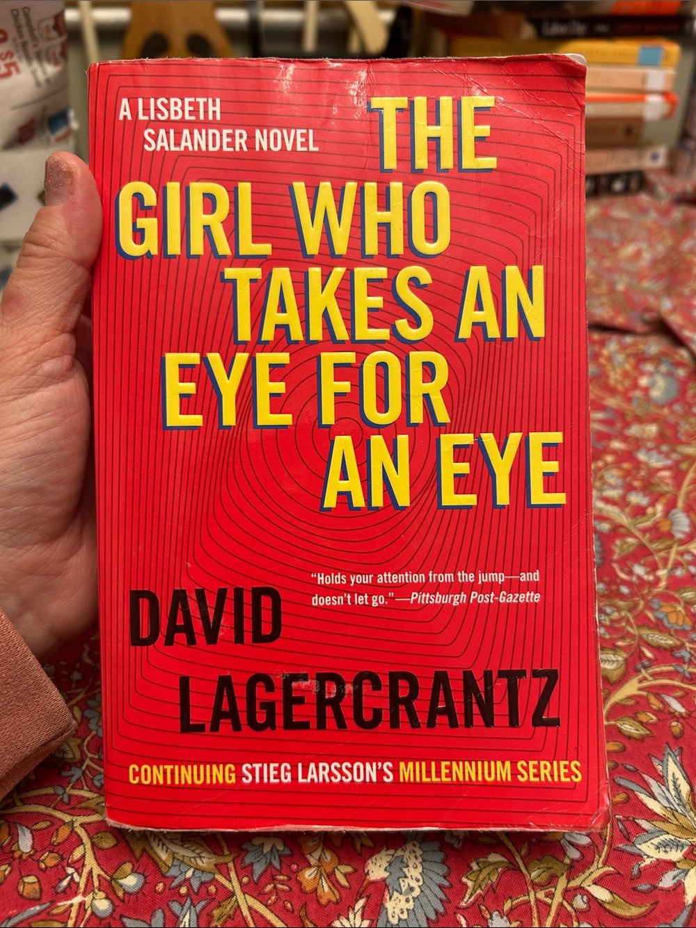 The girl who takes an eye for an eye by David Lagercrantz
